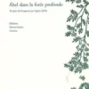 Abel dans la forêt profonde, Aron Tamasi