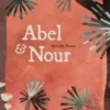 Abel & Nour, Mathilde Brosset