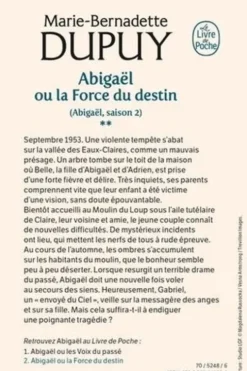 Abigaël Tome 2 : La force du destin, Marie-Bernadette Dupuy