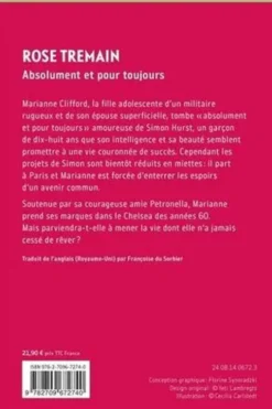 Absolument et pour toujours, Rose Tremain
