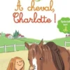 A cheval, Charlotte ! Spécial son ch, niveau 2, Charlotte Leroy-Jouenne