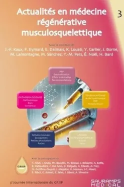 Actualités en médecine régénérative musculosquelettique. Tome 3, GRIIP