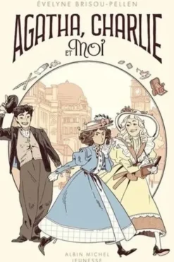 Agatha, Charlie et moi, Evelyne Brisou-Pellen