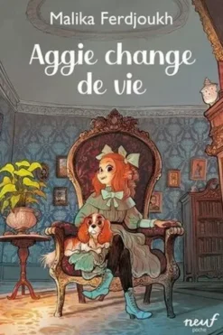 Aggie change de vie, Malika Ferdjoukh