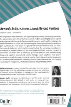 Agrégation anglais. Howards End (E. M. Forster, J. Ivory) : Beyond Heritage. Edition 2021, Catherine Lanone