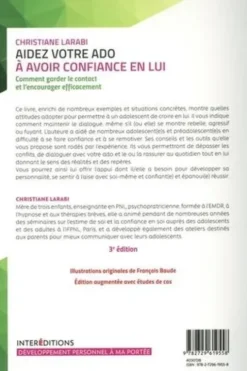 Aidez votre ado à avoir confiance en lui. Comment garder le contact et l'encourager efficacement, 3e édition revue et augmentée, Christiane Larabi