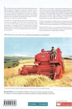 A la découverte des moissonneuses-batteuses 1920-1990. Tome 2, Bernard Gibert