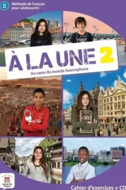 A la une 2. Cahier d'exercices, avec 1 CD audio, Christelle Barbera