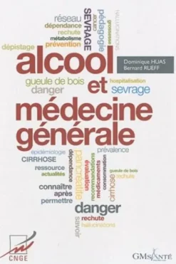 Alcool et médecine générale, Bernard Rueff