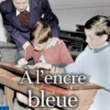 A l'encre bleue, Nadine Thirault