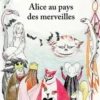 Alice au pays des merveilles, Lewis Carroll