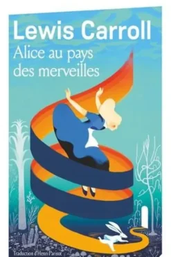 Alice au pays des merveilles, Lewis Carroll