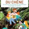 A l'ombre du chêne. 20 histoires et activités de sylvothérapie à partager en famille, Vincent Karche
