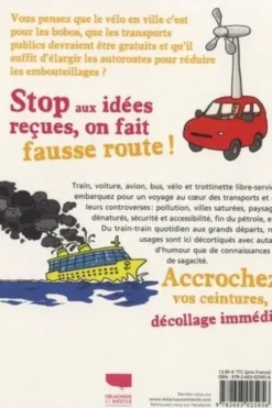 Alors, ça roule ? Idées reçues sur les transports, Frédéric Denhez