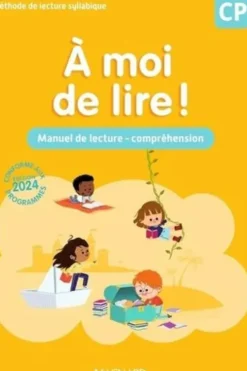A moi de lire ! CP. Manuel de lecture-compréhension, Edition 2024, Catherine Savadoux-Wojciechowski