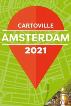 Amsterdam. Edition 2021, Hélène Le Tac