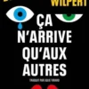 Ça n'arrive qu'aux autres, Bettina Wilpert