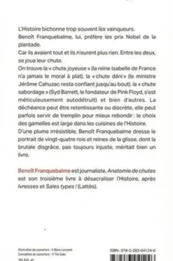 Anatomies de chutes. Les plus belles dégringolades de l'Histoire, du pape Jean XIV à P. Diddy, Benoît Franquebalme