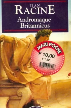 Andromaque / Britannicus, Jean Racine