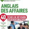 Anglais des affaires DSCG 6 . Fiches de révision, Edition 2020-2021, Nadine Audabram