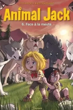 Animal Jack Tome 6 : Face à la meute, Kid Toussaint