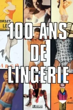 100 ans de lingerie, Marie Bertherat
