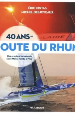 40 ans de route du rhum, Eric Cintas