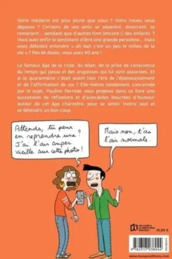 40 ans, jeune vieux ou vieux jeune ? Chroniques de la quarantaine, Pauline Perrolet