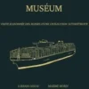 Anthropocène Muséum Tome 1, Maxime Morin