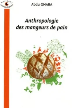 Anthropologie des mangeurs de pain, Abdu Gnaba