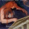 Antigone d'Avesnes-sur-Helpe, Bernard Guillois