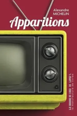 Apparitions, Alexandre Michelin