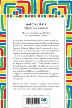 Appelez-moi Cassandre, Marcial Gala