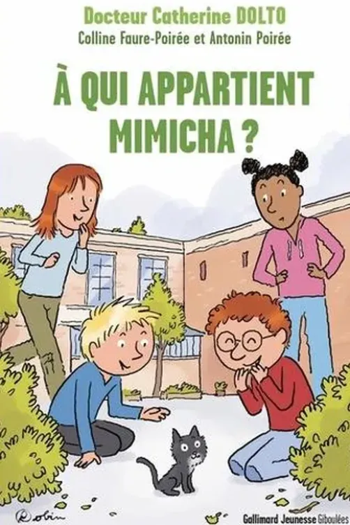 A qui appartient Mimicha ?, Colline Faure-Poirée