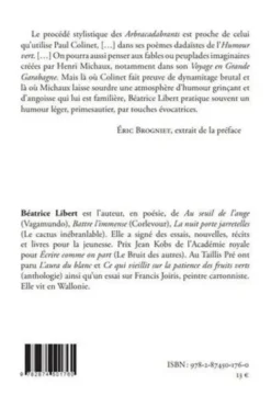 Arbracadabrants, Béatrice Libert