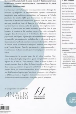 Architecture : le Boost et le Frein. Comment l'humain bâtit au 21e siècle, Paul Ardenne