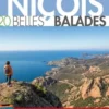 Arrière-pays niçois. 20 belles balades, Sophie Meriotte