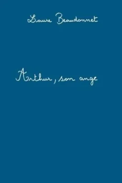 Arthur, son ange, Laure Beaudonnet