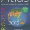 Atals socio-économique des pays du monde 2012, Collectif