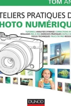 Ateliers pratiques de photo numérique, Tom Ang