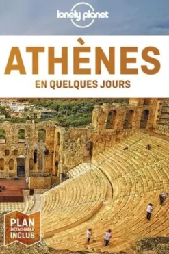 Athènes en quelques jours. 4e édition. Avec 1 Plan détachable, Zora O'Neill