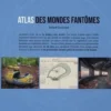 Atlas des mondes fantômes, Arnaud Goumand