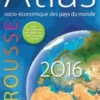 Atlas socio-économique des pays du monde. Edition 2016, Carine Girac-Marinier