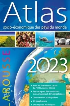 Atlas socio-économique des pays du monde. Edition 2023, Simon Parlier