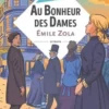 Au bonheur des dames, Emile Zola