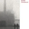 Au fer rouge. Et autres nouvelles, Radoje Domanovic