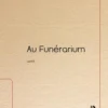 Au funérarium. Avril, Patrice Luchet