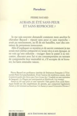 Aurais-je été sans peur et sans reproche ? Le chevalier Bayard et moi