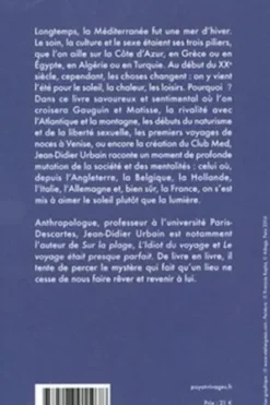 Au soleil. Naissance de la Méditerranée estivale, Jean-Didier Urbain