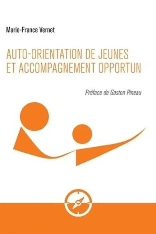 Auto-orientation de jeunes et accompagnement opportun, Marie-France Vernet